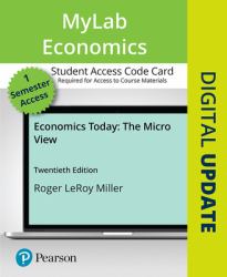 MyLab Economics with Pearson EText -- Access Card -- for Economics Today : The Micro View