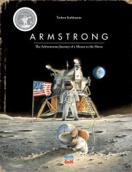 Armstrong Special Edition : The Adventurous Journey of a Mouse to the Moon