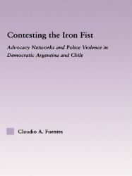 Contesting the Iron Fist