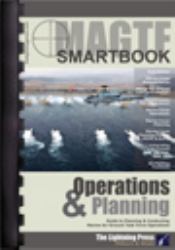 (MAGTF) the MAGTF Operations & Planning SMARTbook : Planning & Conducting Expeditionary Warfare Operations