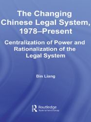 Changing Chinese Legal System, 1978 - Present