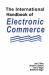 International Handbook of Electronic Commerce