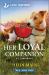 Her Loyal Companion : An Uplifting Inspirational Romance