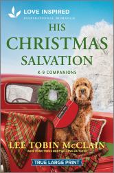 His Christmas Salvation : An Uplifting Inspirational Romance