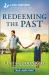 Redeeming the Past : An Uplifting Inspirational Romance