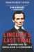 Lincoln's Last Trial Young Readers' Edition : The Murder Case That Propelled Him to the Presidency