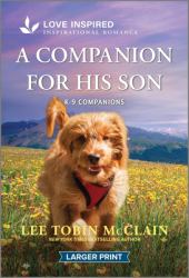 A Companion for His Son : An Uplifting Inspirational Romance