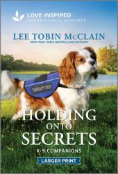 Holding onto Secrets : An Uplifting Inspirational Romance