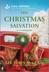 His Christmas Salvation : An Uplifting Inspirational Romance