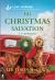 His Christmas Salvation : An Uplifting Inspirational Romance