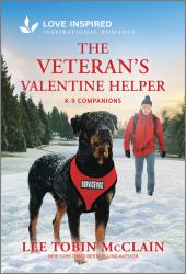 The Veteran's Valentine Helper : An Uplifting Inspirational Romance