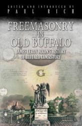 Freemasonry in Old Buffalo