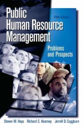 Public Human Resource Management : Problems and Prospects