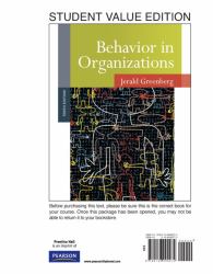 Behavior in Organizations, Student Value Edition