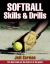 Softball Skills and Drills