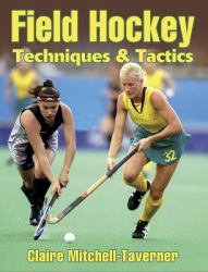 Field Hockey Techniques and Tactics