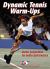 Dynamic Tennis Warm-Ups