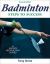 Badminton : Steps to Success