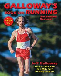 Galloway's Book on Running : 3rd Edition