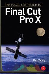 Focal Easy Guide to Final Cut Pro X