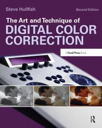 Art and Technique of Digital Color Correction