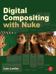 Digital Compositing with Nuke