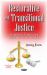 Restorative and Transitional Justice : Perspectives, Progress and Considerations for the Future