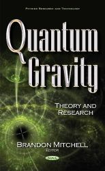 Quantum Gravity : Theory and Research