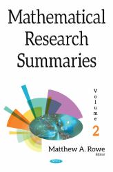 Mathematical Research Summaries : Volume 2