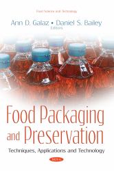 Food Packaging and Preservation : Techniques, Applications and Technology