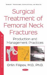 Surgical Treatment of Femoral Neck Fractures