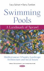 Swimming Pools: a Landmark of Sprawl. Mediterranean Urbanity, Landscape Architecture and Social Issues