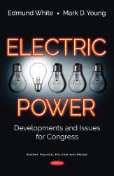 Electric Power : Developments and Issues for Congress