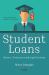 Student Loans : Reports, Testimonies and Legal Decisions