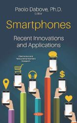 Smartphones : Recent Innovations and Applications