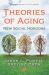 Theories of Aging : New Social Horizons