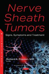 Nerve Sheath Tumors: Signs, Symptoms and Treatment