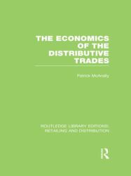 Economics of the Distributive Trades (RLE Retailing and Distribution)