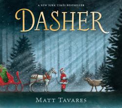 Dasher : How a Brave Little Doe Changed Christmas Forever