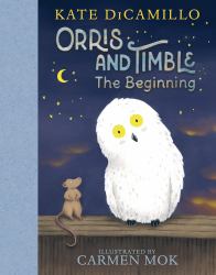 Orris and Timble: the Beginning