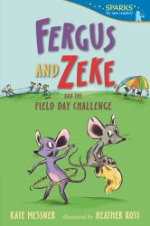 Fergus and Zeke and the Field Day Challenge : Candlewick Sparks