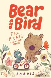 Bear and Bird: the Picnic and Other Stories