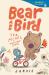 Bear and Bird: the Picnic and Other Stories