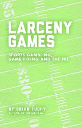 Larceny Games