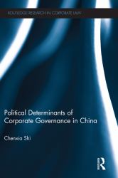 Political Determinants of Corporate Governance in China