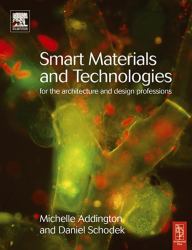 Smart Materials and Technologies in Architecture