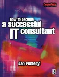 How to Become a Successful IT Consultant