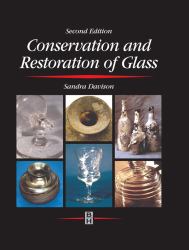 Conservation and Restoration of Glass