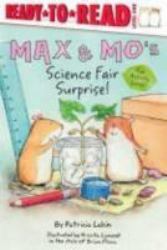 Max and Mo's Science Fair Surprise