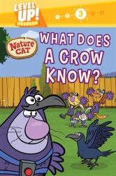 What Does a Crow Know? (Nature Cat)